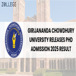 Girijananda Chowdhury University Releases PhD Admission 2025 Result